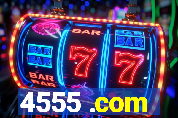 4555 .com